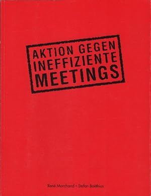 Bild des Verkufers fr Aktion gegen ineffiziente Meetings zum Verkauf von Schrmann und Kiewning GbR