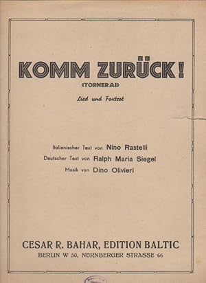 Seller image for Komm zurck! (Tonerai) Lied und Foxtrot. for sale by Schrmann und Kiewning GbR