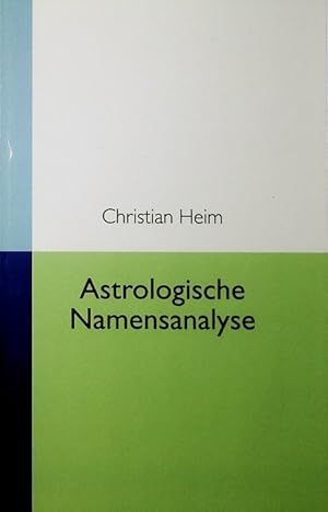 Immagine del venditore per Astrologische Namensanalyse venduto da Schrmann und Kiewning GbR