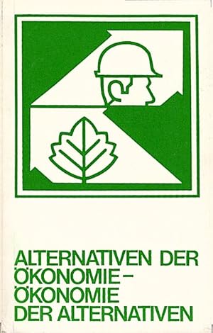 Bild des Verkufers fr Alternativen der konomie - konomie der Alternativen / hrsg. von Michael Ernst-Prksen. Mit Beitr. von Rudolf Bahro . zum Verkauf von Schrmann und Kiewning GbR