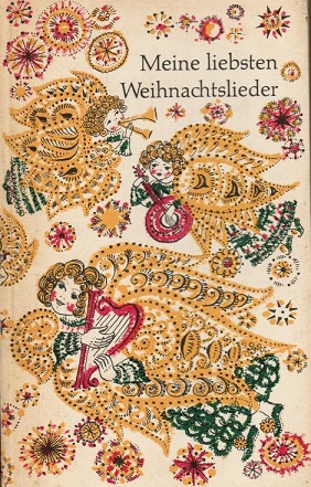 Image du vendeur pour Meine liebsten Weihnachtslieder : Alte u. neue Lieder f.d. Weihnachtszeit. Ausgewhlt von Eva Meinerts. Ausgemalt von Waltraut Frick / Das kleine Buch ; 186 mis en vente par Schrmann und Kiewning GbR