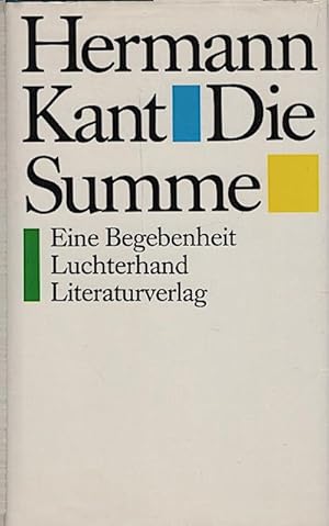 Imagen del vendedor de Die Summe : e. Begebenheit / Hermann Kant a la venta por Schrmann und Kiewning GbR