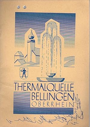 Image du vendeur pour Die Thermalquelle Bellingen mis en vente par Schrmann und Kiewning GbR