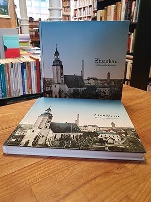 Zwenkau - Gestern und Heute / Zwenkau - ein historischer Rundgang (signiert),