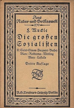 Seller image for Die groen Sozialisten, Teil: 2., Saint-Simon; Pecqueueur; Buchez; Blanc; Rodbertus; Weitlin; Marx; Lassalle for sale by Schrmann und Kiewning GbR
