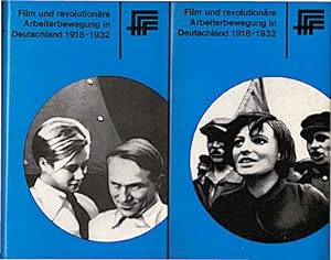 Film und revolutionäre Arbeiterbewegung in Deutschland, 1918-1932 : Dokumente und Materialien zur...