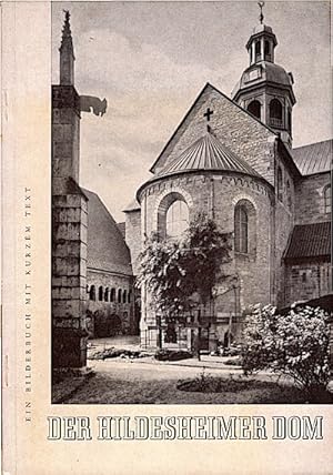 Bild des Verkufers fr Der Hildesheimer Dom : ein Bilderbuch mit kurzem Text / August Lax zum Verkauf von Schrmann und Kiewning GbR