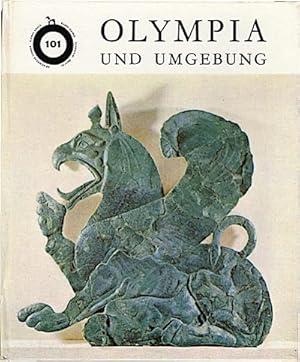 Bild des Verkufers fr Olympia und Umgebung / [Hrsg. unter d. Leitg v. Pierre Cailler ; Theodor Constantis. Aus d. Franz. bers. v. Manfred Gsteiger. Aufn. v. Ivan Bettex] zum Verkauf von Schrmann und Kiewning GbR