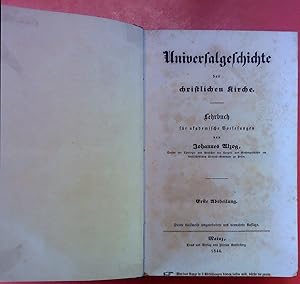 Bild des Verkufers fr Universalgeschichte der christlichen Kirche. Lehrbuch fr akademische Vorlesungen. Erste Abtheilung zum Verkauf von biblion2