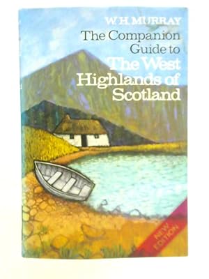 Seller image for The Companion Guide to the West Highlands of Scotland for sale by World of Rare Books