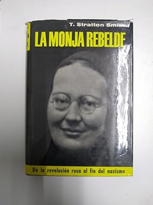 Imagen del vendedor de La monja rebelde a la venta por Libros Ambig