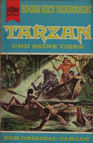 Image du vendeur pour Tarzan und seine Tiere : Roman. Edgar Rice Burroughs. [Dt. bers. aus d. Amerikan. von Fritz Moeglich] / Heyne Bcher ; Nr. 376 mis en vente par Schrmann und Kiewning GbR