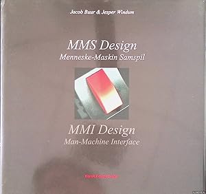 Seller image for MMS Design: Menneske-Maskin Samspil / MMI Design: Man-Machine Interface for sale by Klondyke
