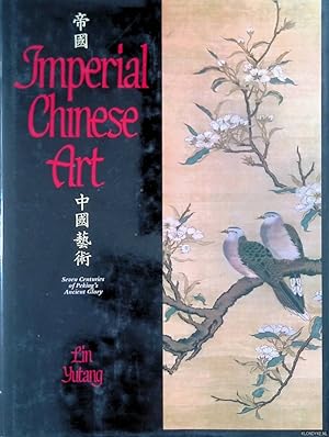 Bild des Verkufers fr Imperial Chinese Art zum Verkauf von Klondyke