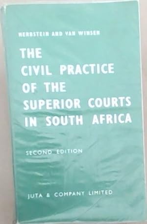 Seller image for The Civil Practice of the Superior Courts in South Africa. for sale by Chapter 1