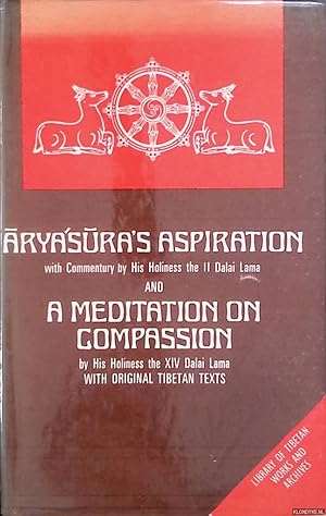 Bild des Verkufers fr Aryashura's aspiration; A meditation on compassion zum Verkauf von Klondyke