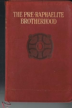 Imagen del vendedor de The Pre-Raphaelite Brotherhood - A Critical Monograph (The Popular Library of Art) a la venta por Daisyroots Books