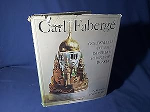 Seller image for Carl Faberge,Goldsmith to the Imperial Court of Russia(Hardback,w/dust jacket,2nd Printing with Revisions,1980) for sale by Codex Books