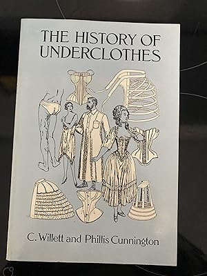 Imagen del vendedor de The History of Underclothes a la venta por Mrs Middleton's Shop and the Rabbit Hole