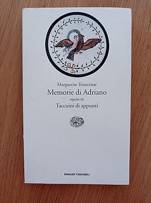 Immagine del venditore per Memorie di Adriano. Seguite dai taccuini di appunti venduto da librisaggi