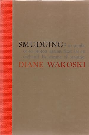 Imagen del vendedor de Smudging: To Smoke or to Protect Against Frost (as an Orchard) by Means of Smudge. [Association Copy] - a la venta por Inanna Rare Books Ltd.