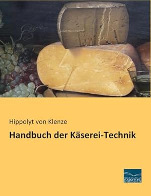 Seller image for Handbuch der Kserei-Technik for sale by BuchWeltWeit Ludwig Meier e.K.