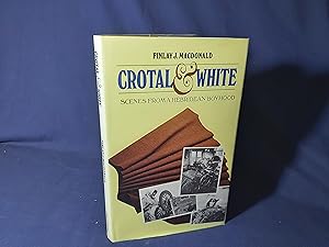 Image du vendeur pour Crotal & White,Scenes from a Hebridean Boyhood(Hardback,w/dust jacket,1st Edition,1983) mis en vente par Codex Books