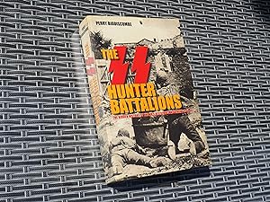 Immagine del venditore per THE SS HUNTER BATTALIONS - The Hidden History of the Nazi Resistance Movement 1944-45 venduto da Ron Weld Books