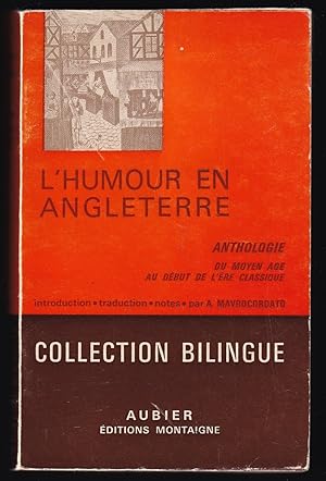 Imagen del vendedor de L'HUMOUR EN ANGLETERRE. Anthologie. Du moyen ge au dbut de l're classique. a la venta por Librairie Le Livre Penseur