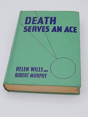 Image du vendeur pour Death Serves an Ace mis en vente par Lee Madden, Book Dealer