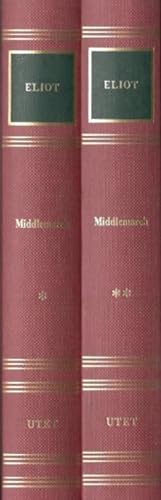Middlemarch, volume primo e volume secondo