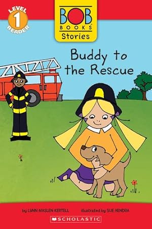 Seller image for Buddy to the Rescue (Bob Books Stories: Scholastic Reader, Level 1) by Kertell, Lynn Maslen [Paperback ] for sale by booksXpress