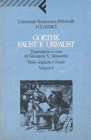 Faust e Urfaust, volume I