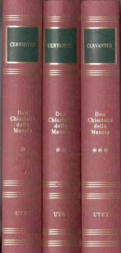 Don Chisciotte della Mancia, volume primo, secondo e terzo