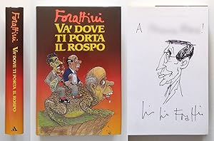 Giorgio Forattini. Va' dove ti porta il rospo. Autografo e disegno originale 1995