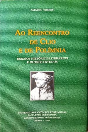 Seller image for AO REENCONTRO DE CLIO E DE POLMNIA. for sale by Livraria Castro e Silva