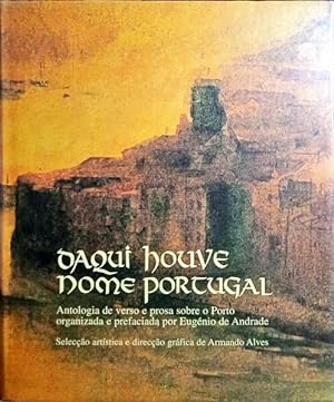 Seller image for DAQUI HOUVE NOME PORTUGAL. for sale by Livraria Castro e Silva