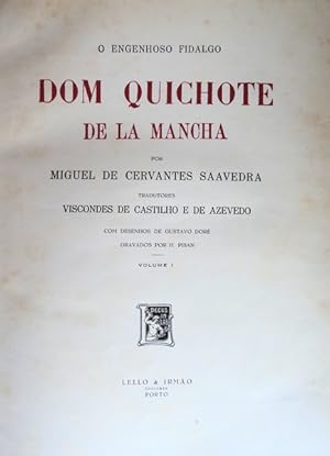 O ENGENHOSO FIDALGO DOM QUICHOTE DE LA MANCHA.
