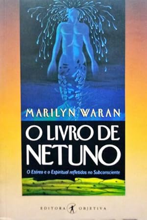 Seller image for O LIVRO DE NETUNO. for sale by Livraria Castro e Silva