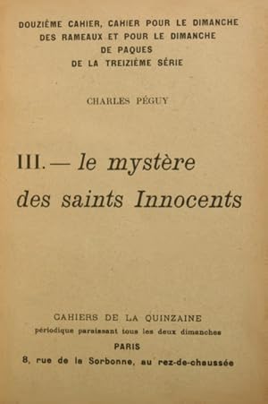 LE MYSTÈRE DES SAINTS INNOCENTS - III.