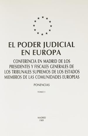 PODER (EL) JUDICIAL EN EUROPA.