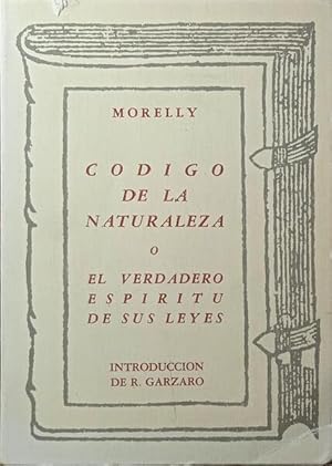 Seller image for CODIGO DE LA NATURALEZA, O EL VERDADEIRO ESPIRITU DE SUS LEYES. for sale by Livraria Castro e Silva