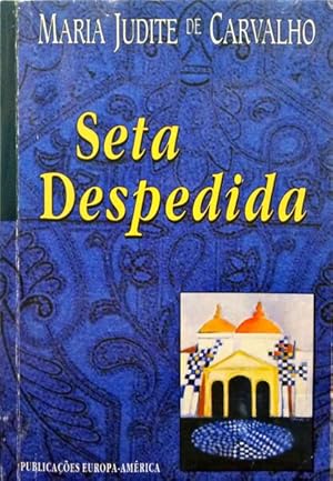 SETA DESPEDIDA.