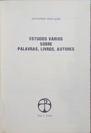 Seller image for ESTUDOS VRIOS SOBRE PALAVRAS, LIVROS, AUTORES. for sale by Livraria Castro e Silva