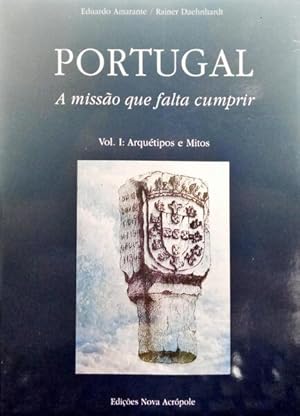 Immagine del venditore per PORTUGAL, A MISS�O QUE FALTA CUMPRIR. venduto da Livraria Castro e Silva