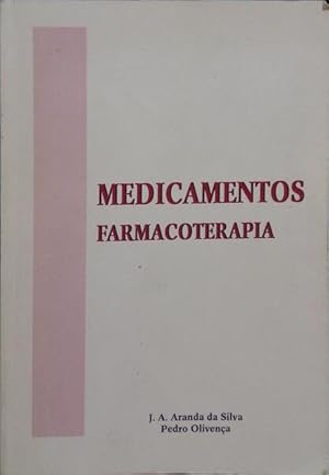 MEDICAMENTOS, FARMACOTERAPIA.