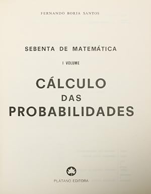 Seller image for SEBENTA DE MATEMTICA - CLCULO DAS PROBABILIDADES. for sale by Livraria Castro e Silva
