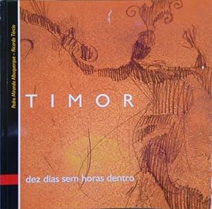 Seller image for TIMOR: DEZ DIAS SEM HORAS DENTRO. for sale by Livraria Castro e Silva