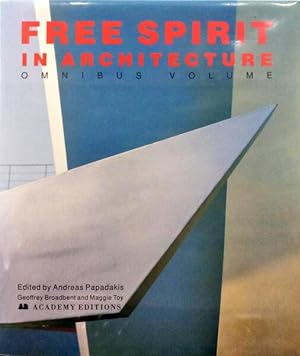 Image du vendeur pour FREE SPIRIT IN ARCHITECTURE, OMNIBUS VOLUME. mis en vente par Livraria Castro e Silva