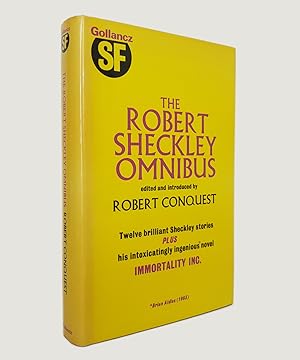 Seller image for The Robert Sheckley Omnibus. Twelve brilliant Sheckley stories and his "intoxicatingly ingenious" novel Immortality INC. for sale by Keel Row Bookshop Ltd - ABA, ILAB & PBFA